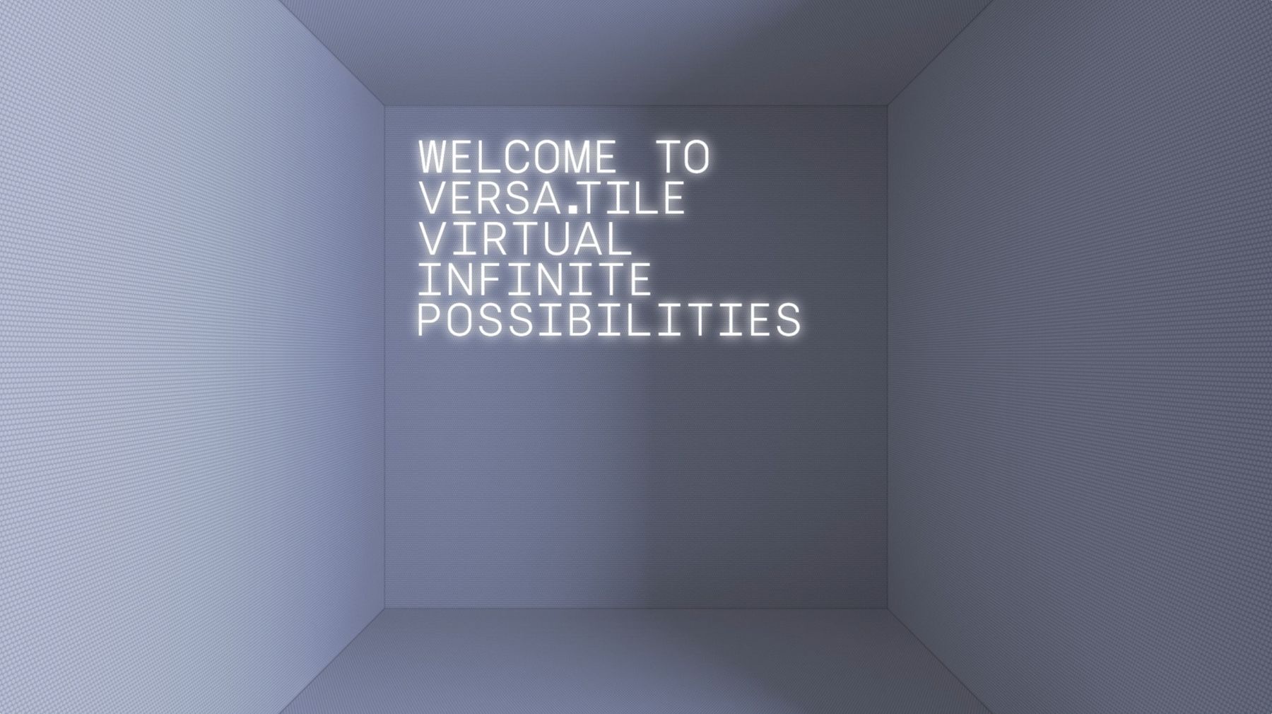 Welcome to Versa.Tile virtual infinite possibilities